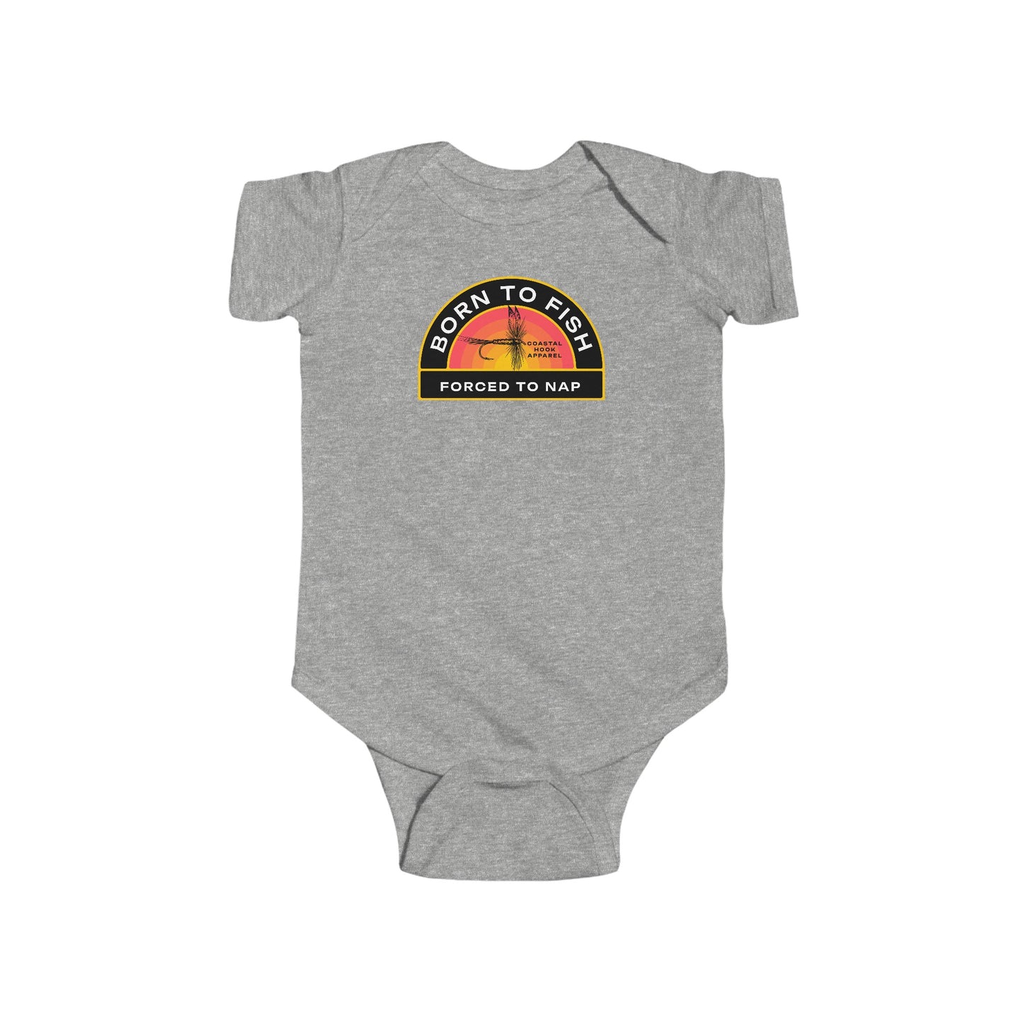 Born to Fish Forced To Nap Infant Onesie